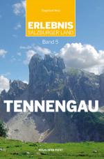 Cover-Bild Erlebnis Salzburger Land Band 5: Tennengau