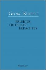 Cover-Bild Erlebtes - Erlesenes - Erdachtes