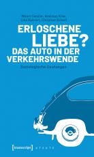 Cover-Bild Erloschene Liebe? Das Auto in der Verkehrswende