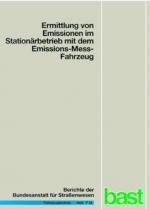 Cover-Bild Ermittlung von Emissionen im Stationärbetrieb mit dem Emissions-Mess-Fahrzeug