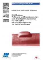 Cover-Bild Ermittlung von Verfahrens- und Prozeßparametern beim Innenhochdruckumformen von Hohlprofilen mit Nebenformelementen aus ebenen Zuschnitten