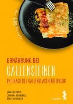 Cover-Bild Ernährung bei Gallensteinen und nach der Gallenblasenentfernung