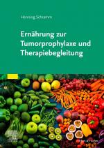 Cover-Bild Ernährung zur Tumorprophylaxe und Therapiebegleitung