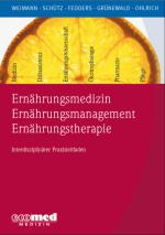 Cover-Bild Ernährungsmedizin – Ernährungsmanagement – Ernährungstherapie