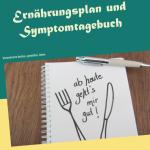 Cover-Bild Ernährungsplan und Symptomtagebuch