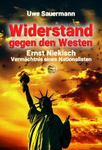 Cover-Bild Ernst Niekisch – Widerstand gegen den Westen
