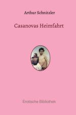 Cover-Bild Erotische Bibliothek / Casanovas Heimfahrt