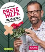 Cover-Bild Erste Hilfe im Garten für intelligente Faule