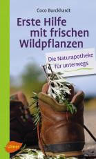 Cover-Bild Erste Hilfe mit frischen Wildpflanzen