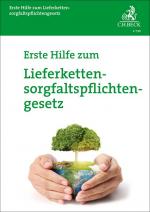 Cover-Bild Erste Hilfe zum Lieferkettensorgfaltspflichtengesetz