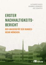 Cover-Bild Erster Nachhaltigkeitsbericht der Universität der Bundeswehr München