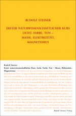 Cover-Bild Erster Naturwissenschaftlicher Kurs: Licht, Farbe, Ton - Masse, Elektrizität, Magnetismus