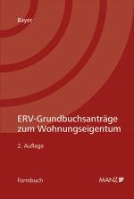 Cover-Bild ERV-Grundbuchsanträge zum Wohnungseigentum