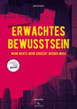 Cover-Bild Erwachtes Bewusstsein