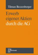 Cover-Bild Erwerb eigener Aktien durch die AG