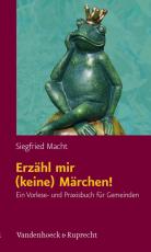 Cover-Bild Erzähl mir (keine) Märchen!