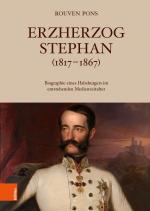 Cover-Bild Erzherzog Stephan (1817–1867)