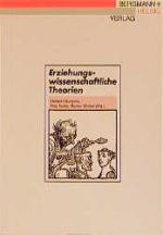 Cover-Bild Erziehungswissenschaftliche Theorien