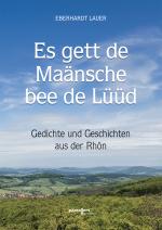 Cover-Bild Es gett de Maänsche bee de Lüüd