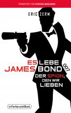Cover-Bild Es lebe James Bond 007