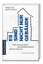 Cover-Bild Es sind nicht nur Gebäude: Was Anleger über Immobilienmärkte wissen müssen