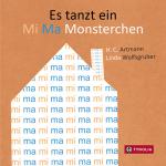 Cover-Bild Es tanzt ein Mi Ma Monsterchen