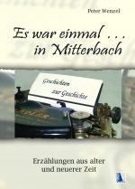 Cover-Bild Es war einmal in Mitterbach