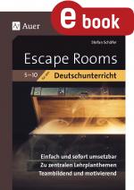 Cover-Bild Escape-Rooms für den Deutschunterricht 5-10
