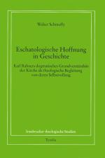 Cover-Bild Eschatologische Hoffnung in Geschichte