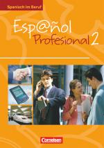 Cover-Bild Español Profesional - Spanisch im Beruf - Ausgabe 2005 - A2/B1: Band 2