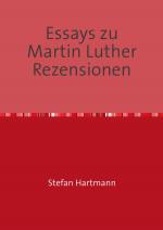 Cover-Bild Essays zu Martin Luther Rezensionen