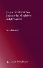 Cover-Bild Essays zur lateinischen Literatur des Mittelalters und der Neuzeit