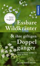 Cover-Bild Essbare Wildkräuter und ihre giftigen Doppelgänger