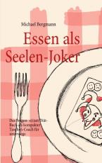Cover-Bild Essen als Seelen-Joker