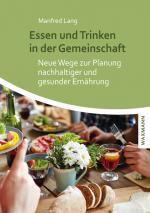 Cover-Bild Essen und Trinken in der Gemeinschaft