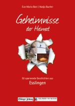Cover-Bild Esslingen; Geheimnmisse der Heimat