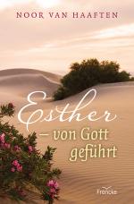 Cover-Bild Esther - von Gott geführt
