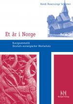 Cover-Bild Et år i Norge. Kurzgrammatik – Deutsch-norwegischer Wortschatz