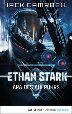 Cover-Bild Ethan Stark - Ära des Aufruhrs