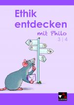 Cover-Bild Ethik entdecken mit Philo / Ethik entdecken 3/4
