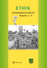 Cover-Bild Ethik Grundschule / Ethik Klassen 1-4. Lehrerband - Landesausgabe Sachsen