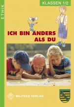 Cover-Bild Ethik Grundschule / Ich bin anders als Du - Landesausgabe Sachsen