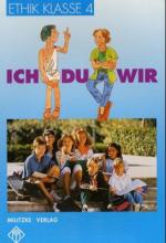 Cover-Bild Ethik Grundschule / Ich - Du - Wir - Landesausgabe Sachsen-Anhalt, Thüringen, Rheinland-Pfalz