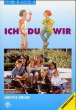 Cover-Bild Ethik Grundschule / Ich - Du - Wir - Landesausgabe Sachsen-Anhalt, Thüringen, Rheinland-Pfalz