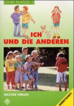 Cover-Bild Ethik Grundschule / Ich und die Anderen - Landesausgabe Sachsen-Anhalt, Thüringen, Rheinland-Pfalz