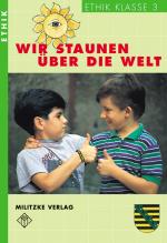 Cover-Bild Ethik Grundschule / Wir staunen über die Welt - Landesausgabe Sachsen