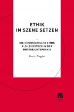 Cover-Bild Ethik in Szene setzen