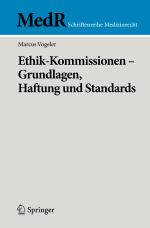 Cover-Bild Ethik-Kommissionen - Grundlagen, Haftung und Standards