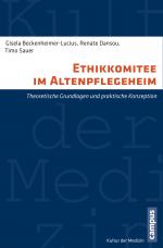 Cover-Bild Ethikkomitee im Altenpflegeheim