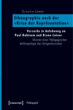 Cover-Bild Ethnographie nach der »Krise der Repräsentation«